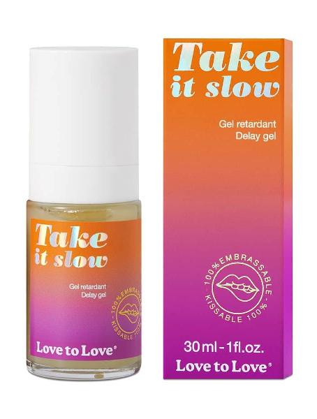 Пролонгирующий гель для мужчин Take It Slow - 30 мл. от Love to Love