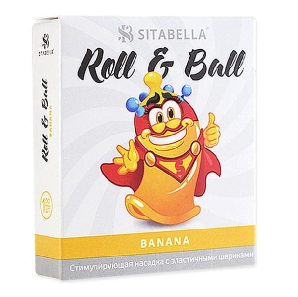 Стимулирующий презерватив-насадка Roll   Ball Banana от Sitabella